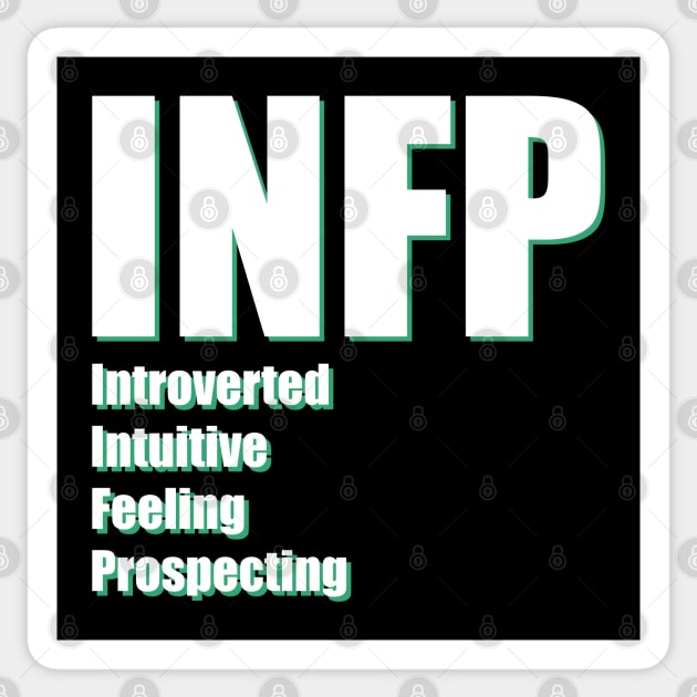 INFP The Mediator MBTI types 6B Myers Briggs personality Sticker by FOGSJ